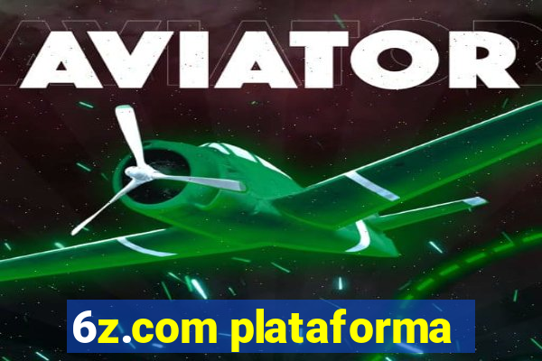 6z.com plataforma